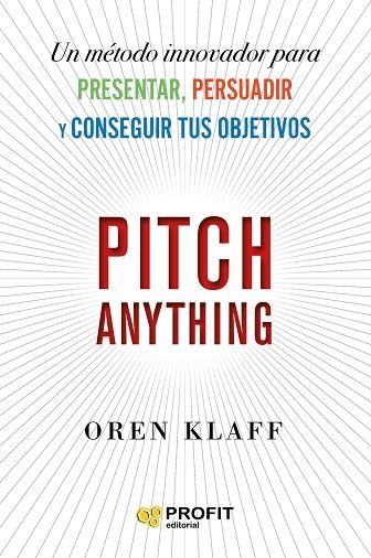 PITCH ANYTHING | 9788417942854 | OREN KLAFF