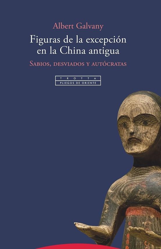 Figuras de la excepción en la China antigua | 9788498798531 | ALBERT GALVANY