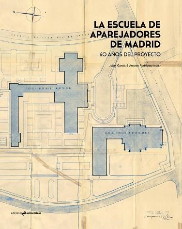 LA ESCUELA DE APAREJADORES DE MADRID | 9788417905446 | VVAA