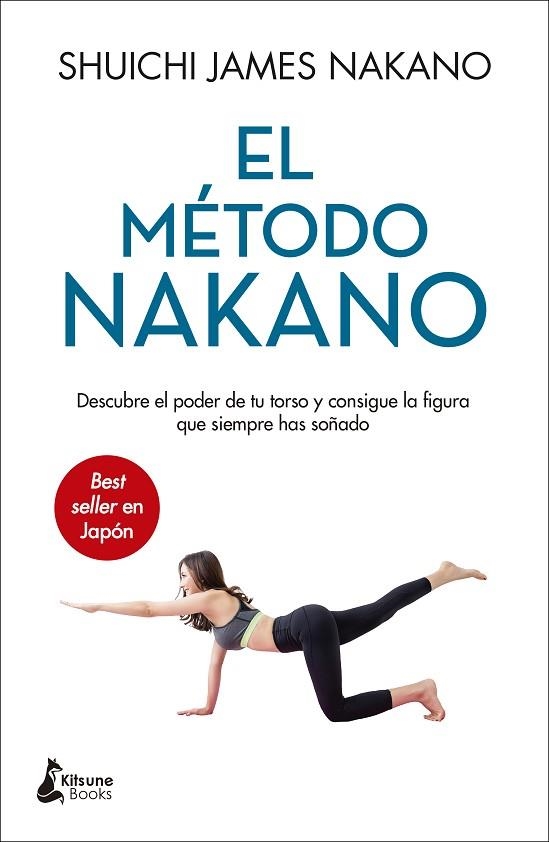 El método Nakano | 9788416788828 | SHUICHI JAMES NAKANO