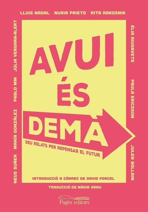 AVUI ES DEMA | 9788413032092 | VARIOS AUTORES