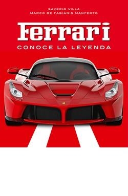 FERRARI CONOCE LA LEYENDA | 9788418350153 | SAVERIO VILLA & MARCO DE FABIANIS MANFERTO