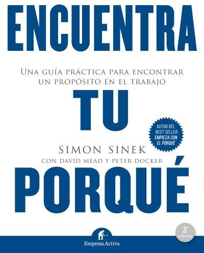 ENCUENTRA TU PORQUÉ | 9788492921874 | SIMON SINEK