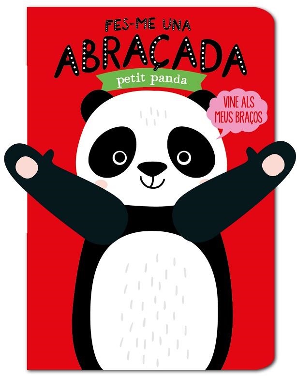 FES-ME UNA ABRAÇADA PETIT PANDA | 9788412156096 | LOWERS & VERBAKEL