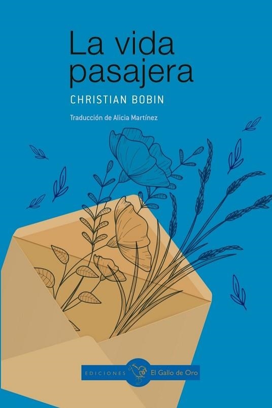 LA VIDA PASAJERA | 9788416575770 | CHRISTIAN BOBIN