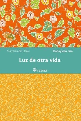 LUZ DE OTRA VIDA | 9788417419608 | ISSA KOBAYASHI