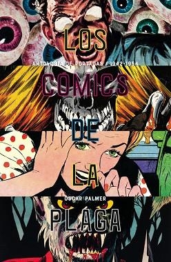 Los cómics de la plaga | 9788417645014 | Óscar Palmer Yáñez