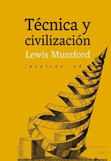 Técnica y civilización | 9788417386085 | Lewis Mumford