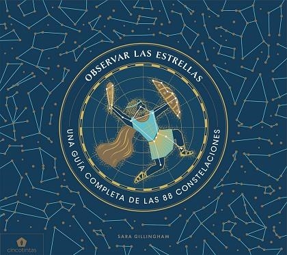 OBSERVAR LAS ESTRELLAS | 9788416407859 | SARA GILLINGHAM