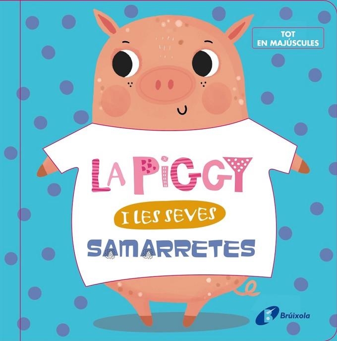 LA PIGGY I LES SEVES SAMARRETES | 9788499062631 | VVAA