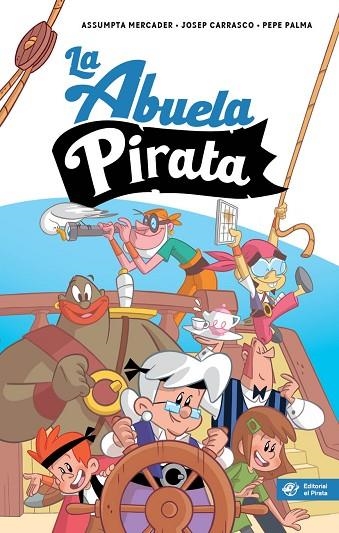 La abuela pirata | 9788417210915 | Assumpta Mercader Solà