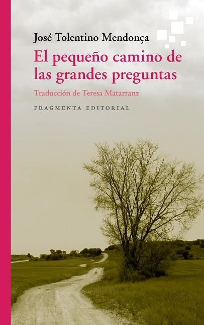 El pequeño camino de las grandes preguntas | 9788417796396 | José Tolentino Mendonça