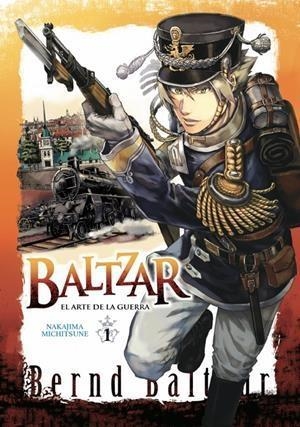 BALTZAR EL ARTE DE LA GUERRA 01 | 9788417957292 | NAKAJIMA MICHITSUNE