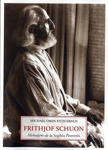 Frithjof Schuon | 9788497161923 | Michael Oren Fitzgerald