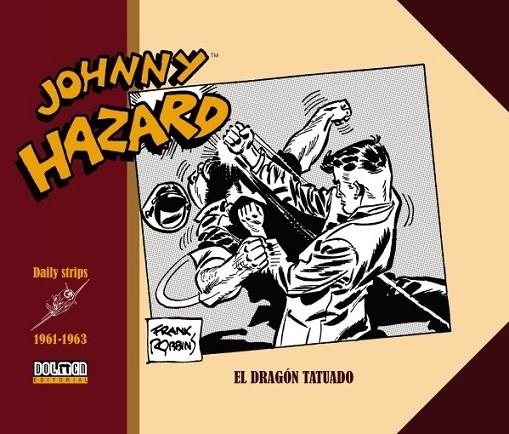 JOHNNY HAZARD 1961-1963 | 9788418510038 | FRANK ROBBINS