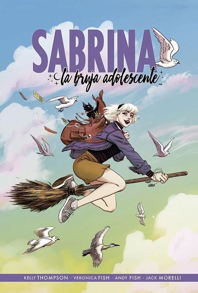 SABRINA LA BRUJA ADOLESCENTE 01 | 9788467943870 | KELLY THOMPSON & VERONICA FISH & ANDY FISH & JACK MORELLI