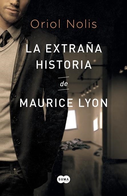 LA EXTRAÑA HISTORIA DE MAURICE LYON | 9788483657652 | ORIOL NOLIS