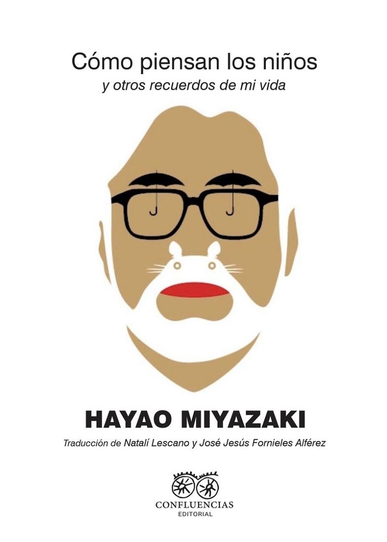 Cómo piensan los niños | 9788412237726 | HAYAO MIYAZAKI