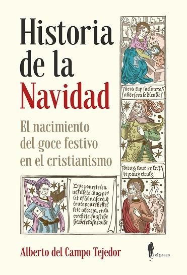 Historia de la Navidad | 9788412140866 | ALBERTO DEL CAMPO TEJEDOR