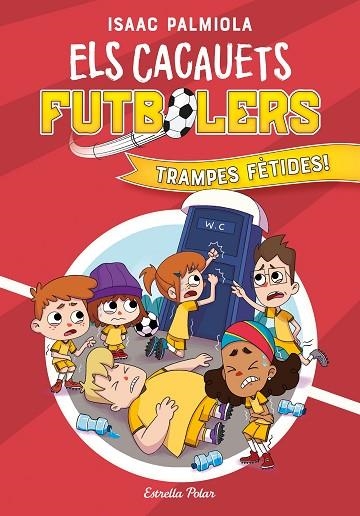 Els Cacauets Futbolers 02 Trampes fètides | 9788418443534 | Isaac Palmiola