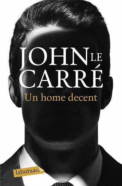 Un home decent | 9788418572036 | John le Carré