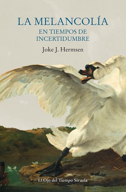 LA MELANCOLIA EN TIEMPOS DE INCERTIDUMBRE | 9788417996055 | JOKE J. HERMSEN