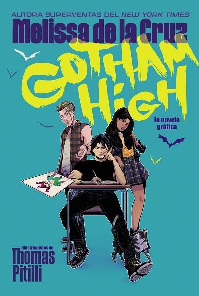 Gotham High | 9788418359378 | MELISSA DE LA CRUZ