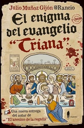 EL ENIGMA DEL EVANGELIO TRIANA | 9788494811272 | JULIO MUÑOZ GIJON