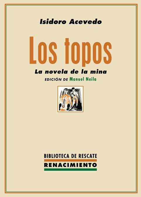 Los topos | 9788418387142 | ISIDORO ACEVEDO