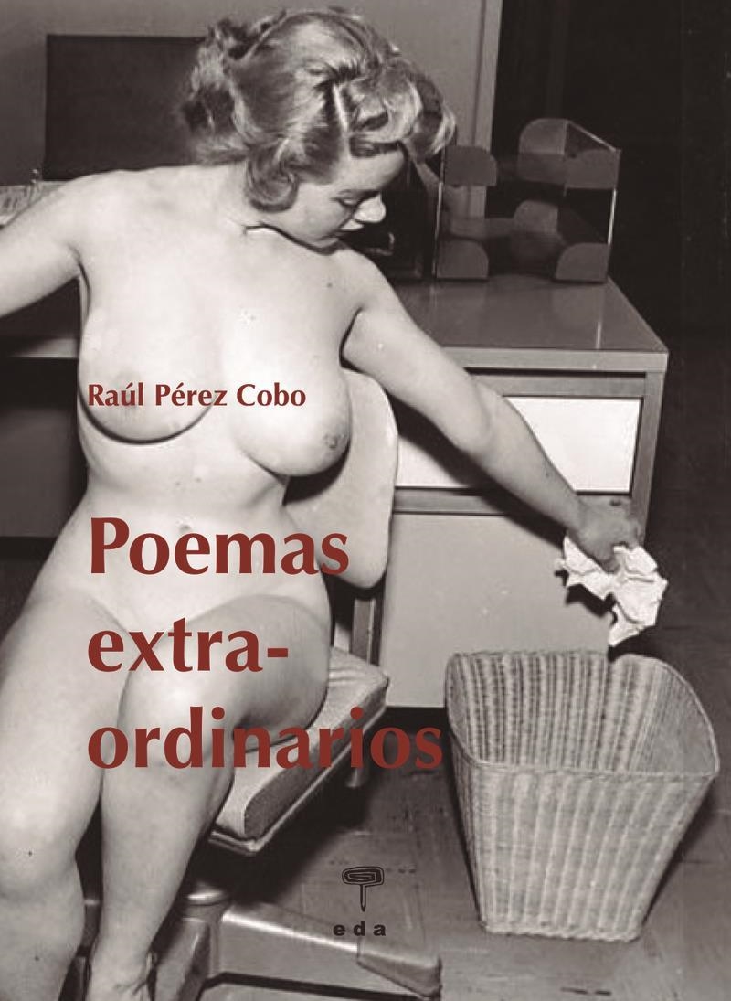 Poemas extra-ordinarios | 9788412209938 | RAUL PEREZ COBO