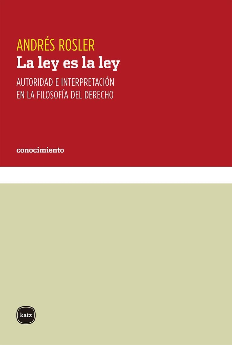 La ley es la ley | 9788415917427 | ANDRES ROSLER