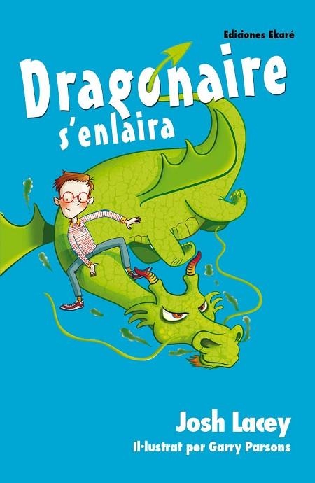 DRAGONAIRE S'ENLAIRA | 9788494495939 | JOSH LACEY