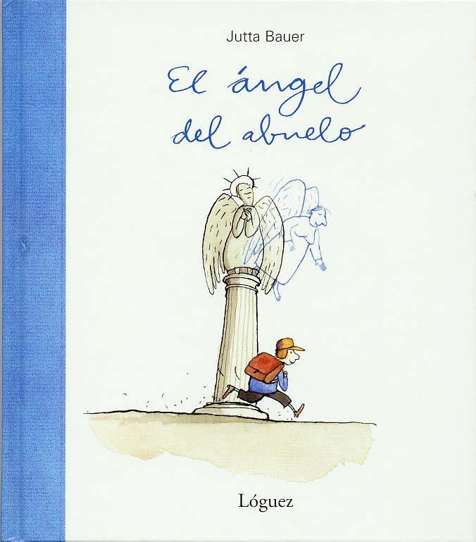 EL ÁNGEL DEL ABUELO | 9788489804494 | JUTTA BAUER