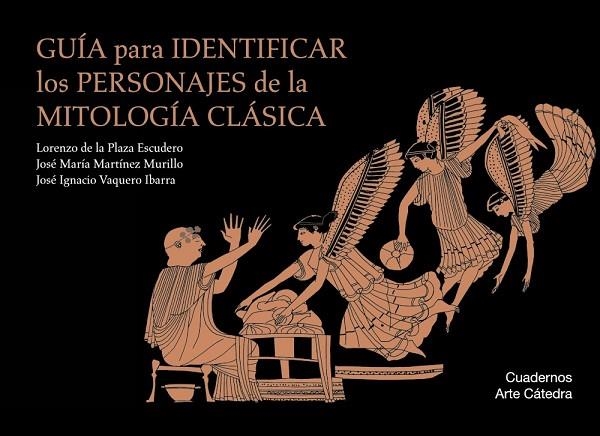 GUÍA PARA IDENTIFICAR LOS PERSONAJES DE LA MITOLOGÍA CLÁSICA | 9788437635828 | VVAA