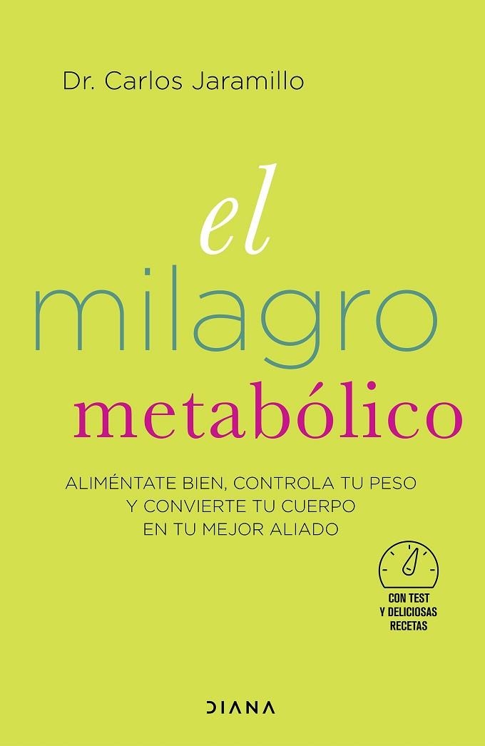 EL MILAGRO METABÓLICO | 9788418118364 | Dr. Carlos Jaramillo