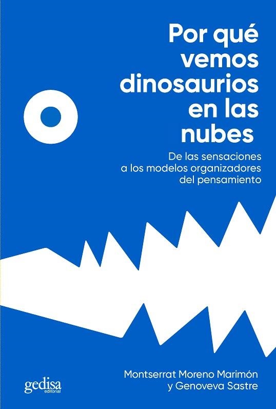 POR QUÉ VEMOS DINOSAURIOS EN LAS NUBES | 9788418193736 | MONTSERRAT MORENO MARIMÓN & GENOVEVA SASTRE VILARRASA