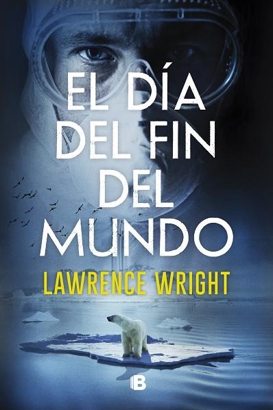 EL DÍA DEL FIN DEL MUNDO | 9788466668750 | LAWRENCE WRIGHT