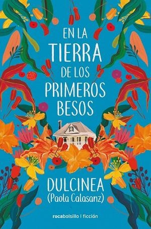 EN LA TIERRA DE LOS PRIMEROS BESOS | 9788417821289 | DULCINEA