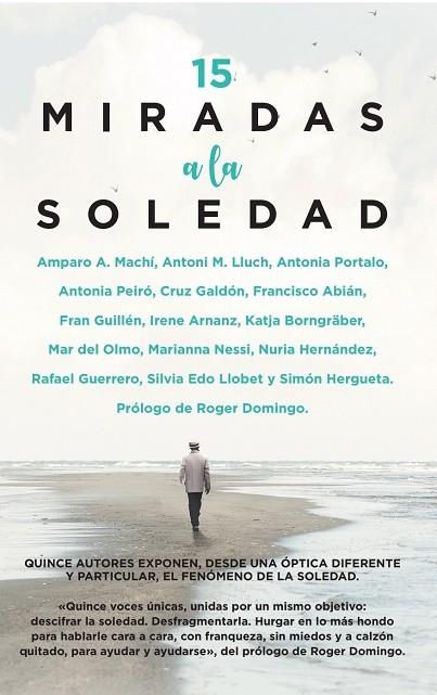 15 MIRADAS A LA SOLEDAD | 9788417828721 | VVAA