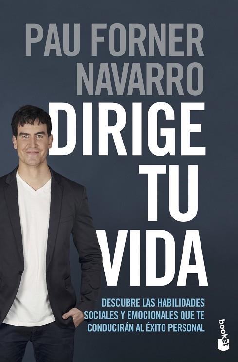 Dirige tu vida | 9788408237334 | Pau Forner Navarro