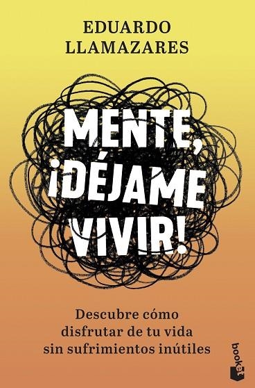 Mente déjame vivir! | 9788467061390 | Eduardo Llamazares