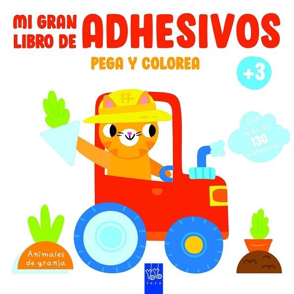 MI GRAN LIBRO DE ADHESIVOS Animales de granja | 9788408234630 | YOYO