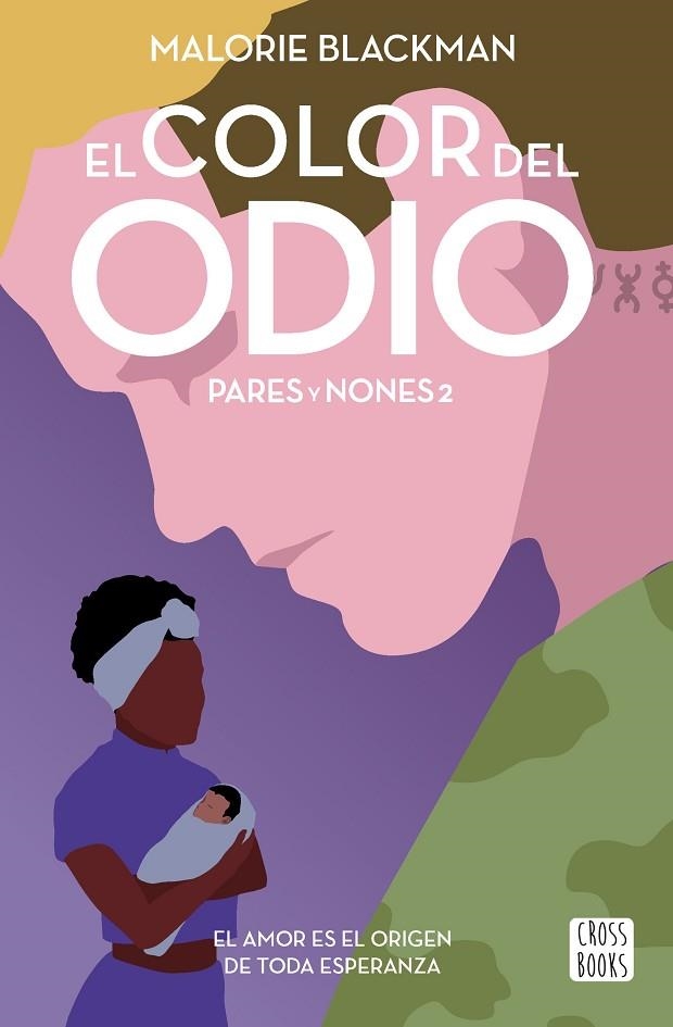 Pares y Nones 02 El color del odio | 9788408236818 | Malorie Blackman