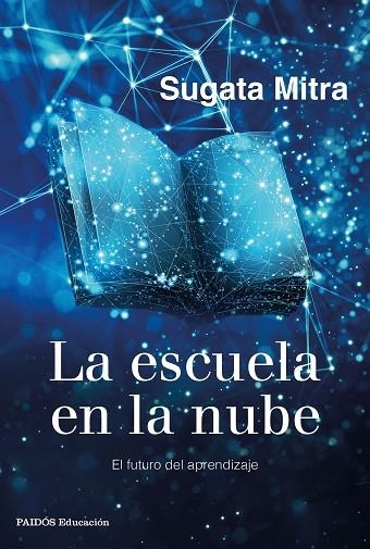 La escuela en la nube | 9788449337079 | Sugata Mitra