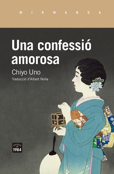 UNA CONFESSIÓ AMOROSA | 9788416987795 | CHIYO UNO