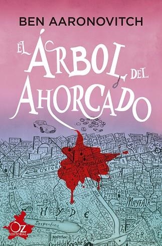 EL ÁRBOL DEL AHORCADO | 9788418431005 | BEN AARONOVITCH