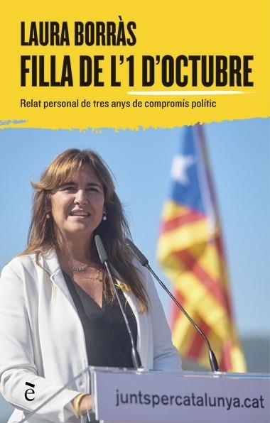 FILLA DE L'1 D'OCTUBRE | 9788441232310 | LAURA BORRÀS