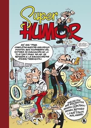 SUPER HUMOR MORTADELO 62 SUELDECITOS MAS BIEN BAJITOS | 9788402422774 | IBAÑEZ