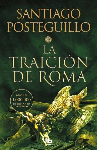 AFRICANUS 03 LA TRAICION DE ROMA | 9788413143156 | SANTIAGO POSTEGUILLO