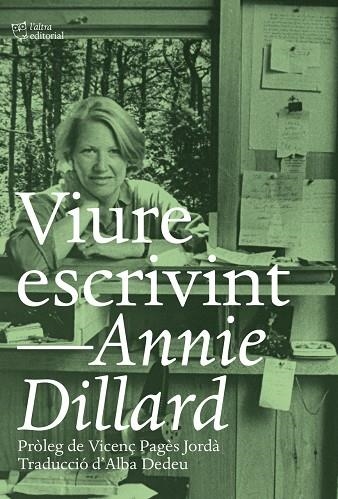 Viure escrivint | 9788412254648 | Annie Dillard